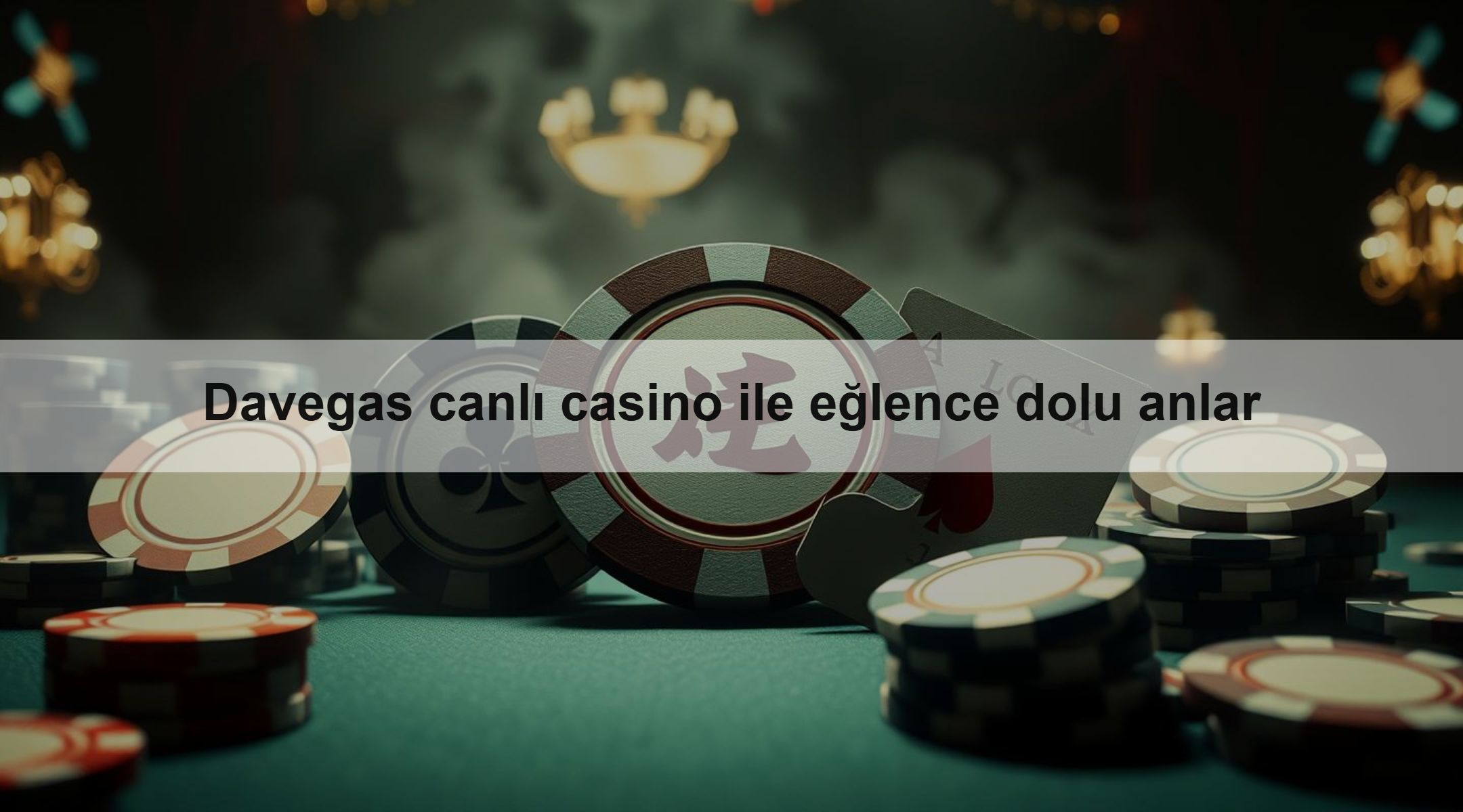 Davegas canlı casino ile eğlence dolu anlar 1 Davegas canlı casino ile eğlence dolu anlar