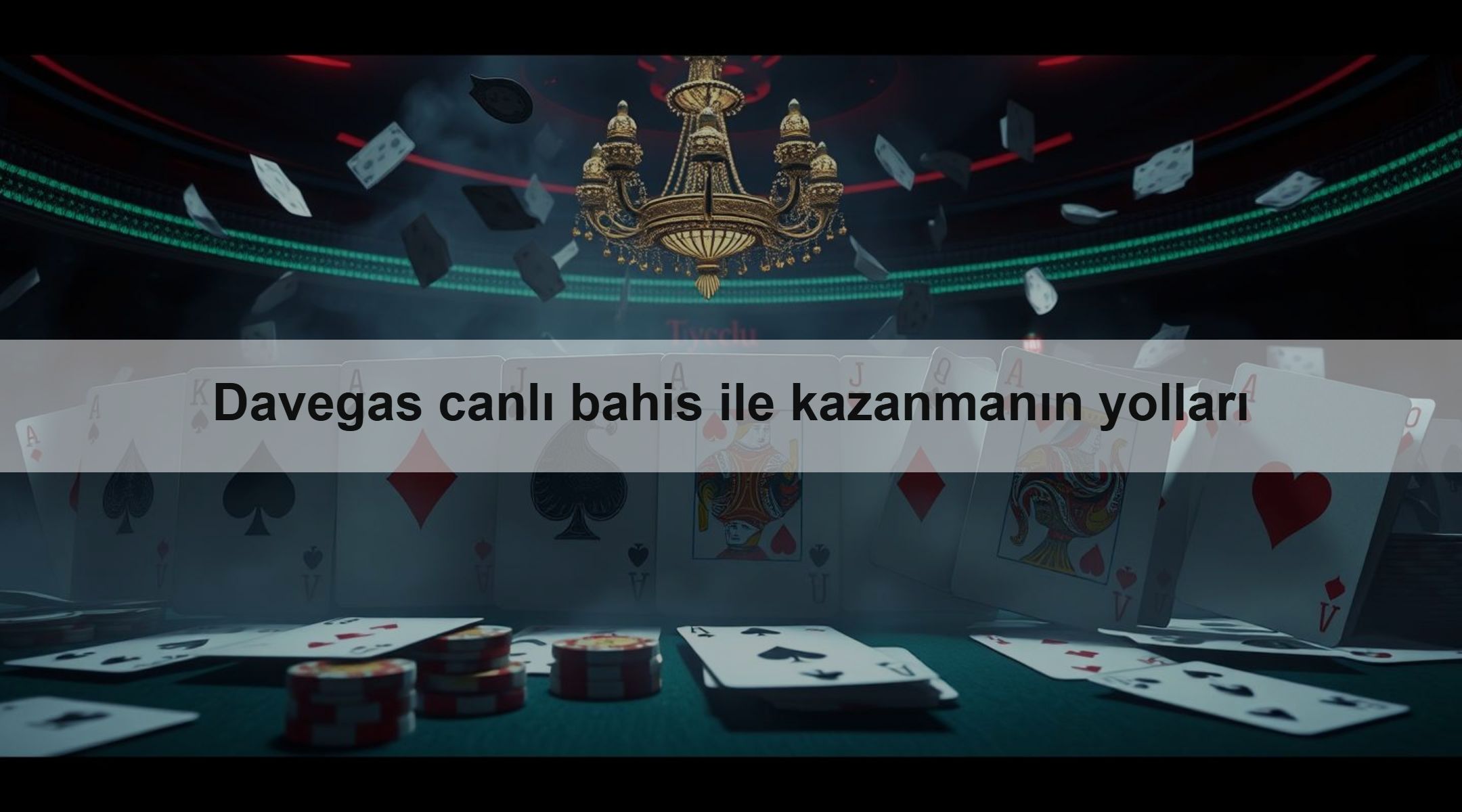 Davegas canlı bahis ile kazanmanın yolları